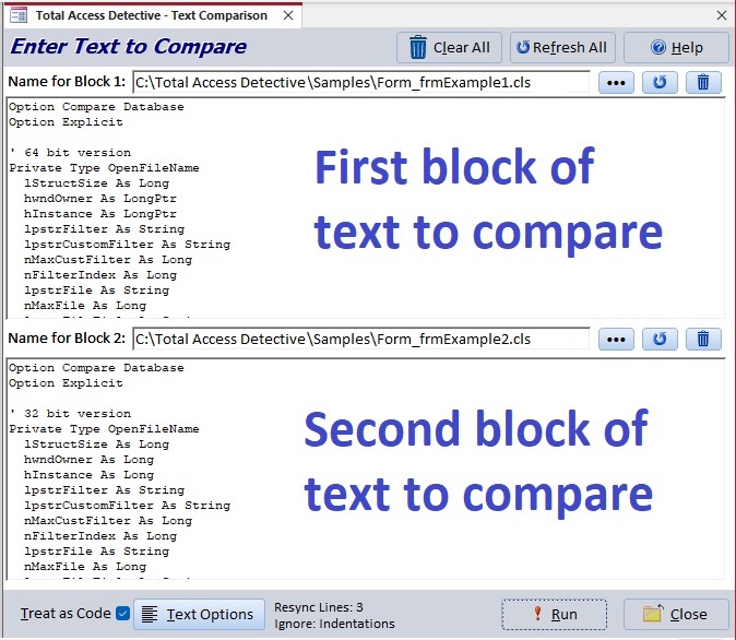 Compare Any Two Blocks of Text as VB6/VBA Modules or Classes for Differences Compare Any Two Blocks of Text as VB6/VBA Modules or Classes for Differences